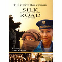 維也納少年合唱團：絲路 時光漫步之旅 Vienna Boys' Choir: Silk Songs Along The Road And Time (DVD) 【Evosound】 0