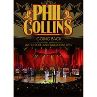 菲爾．柯林斯：「重返榮耀」紐約演唱會 Phil Collins: Going Back - Live at Roseland (DVD) 【Evosound】