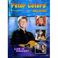 彼得塞特拉 & 艾美葛蘭特：Live現場 Peter Cetera and Amy Grant: Live in concert (DVD) 【Evosound】