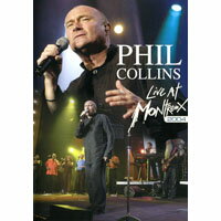 菲爾．柯林斯：蒙特勒演唱會 Phil Collins: Live At Montreux 2004 (2DVD) 【Evosound】 0