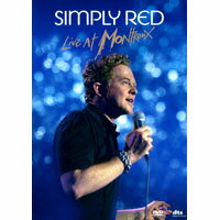 就是紅合唱團：2003蒙特勒現場演唱會 Simply Red: Live At Montreux 2003 (DVD) 【Evosound】