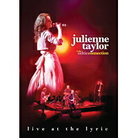 茱麗安妮．泰勒：感動Live版 Julienne Taylor: Live at the Lyric (DVD) 【Evosound】