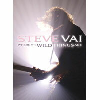史帝夫範：野獸冒險樂園 Steve Vai: Where The Wild Things Are (2DVD) 【Evosound】