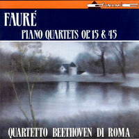 佛瑞：鋼琴四重奏 FAURE: Piano Quartets Op. 15 & 45 (CD)【Dynamic】
