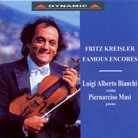 克萊斯勒：安可名曲 Fritz Kreisler: Famous Encores (CD)【Dynamic】