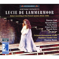 董尼才第：歌劇《拉美莫爾的露琪亞》 Gaetano Donizetti: Lucie de Lammermoor (2CD)【Dynamic】