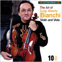 畢安奇的音樂藝術 The Art of Luigi Alberto Bianchi (10CD)【Dynamic】