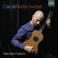 重新發掘卡盧里 Ferdinando Carulli Rediscovered (CD)【Dynamic】