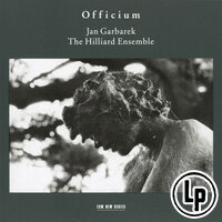 楊．葛伯瑞克／希利亞合唱團：聖禱 Jan Garbarek / Hilliard Ensemble: Officium (2Vinyl LP) 【ECM】