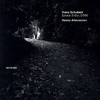 舒伯特：降B大調鋼琴奏鳴曲｜鋼琴：阿方納西夫 Valery Afanassiev / Franz Schubert: Sonate B-Dur (CD) 【ECM】