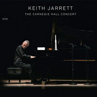 奇斯．傑瑞特：卡內基大廳音樂會 Keith Jarrett: The Carnegie Hall Concert (2CD) 【ECM】