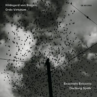 希德嘉．馮．賓根：美德典律 Hildegard von Bingen / Ensemble Belcanto, Dietburg Spohr: Ordo Virtutum (CD) 【ECM】