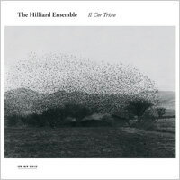 希利亞合唱團：神曲 The Hilliard Ensemble: Il Cor Tristo (CD) 【ECM】