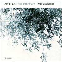 阿爾沃．帕爾特 Arvo Pärt: The Deer's Cry (CD) 【ECM】