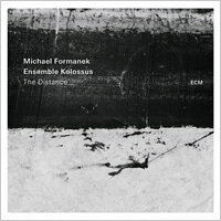 Michael Formanek / Ensemble Kolossus: The Distance (CD) 【ECM】