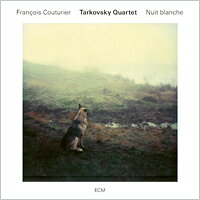 塔可夫斯基四重奏：白晝之夜 Tarkovsky Quartet: Nuit blanche (CD) 【ECM】