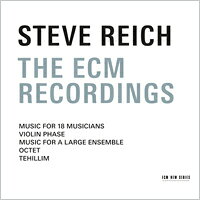 Steve Reich Ensemble: The ECM Recordings (3CD) 【ECM】