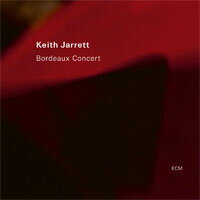 奇斯．傑瑞特：波爾多音樂會 Keith Jarrett: Bordeaux Concert (CD) 【ECM】