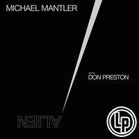 麥可爾．曼德勒 Michael Mantler with Don Preston: Alien (Vinyl LP) 【ECM】