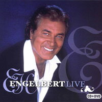 英格伯．漢柏汀克：LA演唱會Engelbert Humperdinck: Engelbert Live