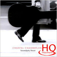 香朵：驚喜街頭 Chantal Chamberland: Serendipity Street (HQCD) 【Evosound】