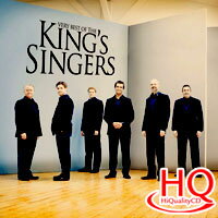 國王歌手合唱團：超級精選 Very Best of the King's Singers (HQCD) 【Evosound】