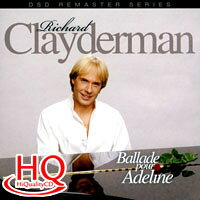理查．克萊德門：給愛德琳的詩 Richard Clayderman: Ballade pour Adeline (HQCD) 【Evosound】