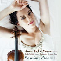 <br/><br/>  安．梅耶：夢．四季 Anne Akiko Meyers: Seasons... Dreams... (CD) 【Evosound】<br/><br/>