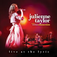 茱麗安妮．泰勒：感動Live版 Julienne Taylor: Live at the Lyric (CD) 【Evosound】