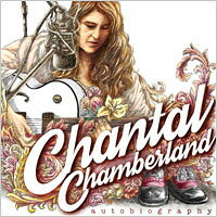 香朵：傳記 Chantal Chamberland: Autobiography (CD) 【Evosound】
