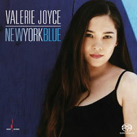 翡蕾莉．喬伊斯：藍色紐約 Valerie Joyce: New York Blue (SACD)【Chesky】