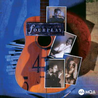 爵士四人行 同名專輯（30週年紀念版） Fourplay (30th Anniversary Edition) (MQA CD)【Evosound】