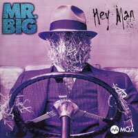 大人物合唱團 Mr. Big: Hey Man (30th Anniversary Edition) (2MQA-CD) 【evoXs】
