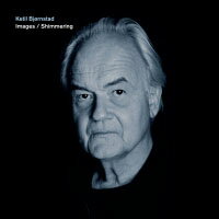 凱特爾．畢卓斯坦：印象＆微光 Ketil Bjørnstad: Images / Shimmering (2CD) 【Grappa】