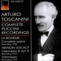 托斯卡尼尼指揮作品集 - 普契尼：波希米亞人、馬儂雷斯考 (1946-1949) Toscanini: Complete Puccini Recordings (1946-1949) (2CD) 【IDIS】