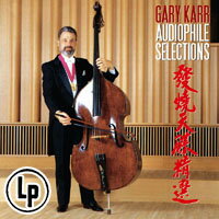 蓋瑞．卡爾：發燒天碟精選 Gary Karr: Audiophile Selections (2Vinyl LP)【King Records】