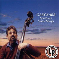 蓋瑞．卡爾：佛斯特民謠＆黑人靈歌 Gary Karr: Spirituals & Foster Songs (2Vinyl LP)【King Records】
