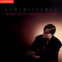 湯米史密斯:回憶錄 Tommy Smith: Reminiscence (CD)【LINN】