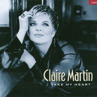 克萊瑪婷：等愛的女人 Claire Martin: Take My Heart (CD)【LINN】