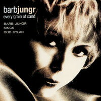 芭菠．楊格：詩人香頌 Barb Jungr: Every Grain of Sand - Barb Jungr Sings Bob Dylan (HDCD)【LINN】