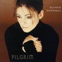 韓雪兒：追夢人 Ruthie Henshall: Pilgrim (HDCD)【LINN】