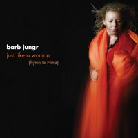 芭菠．楊格：唱妮娜的歌 Barb Jungr: Just like a woman - hymn to Nina (SACD)【LINN】