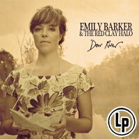 愛蜜莉．貝克與紅粘土光環樂團：親愛的河流 Emily Barker & The Red Clay Halo: Dear River (Vinyl LP)【LINN】