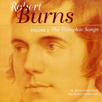 伯恩斯歌曲全集第二集 The Complete Songs Of Robert Burns Volume 2 (CD)【LINN】