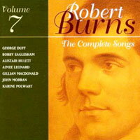 伯恩斯歌曲全集第七集 The Complete Songs Of Robert Burns Volume 7 (CD)【LINN】
