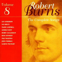 伯恩斯歌曲全集第八集 The Complete Songs Of Robert Burns Volume 8 (CD)【LINN】
