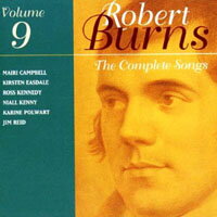 伯恩斯歌曲全集第九集 The Complete Songs Of Robert Burns Volume 9 (CD)【LINN】