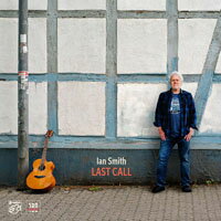 伊恩．史密斯：最後的呼喚 Ian Smith: Last Call (Vinyl LP) 【Stockfisch】