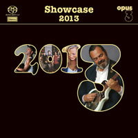 Opus 3 2013發燒精選 Showcase 2013 (SACD)【Opus 3】