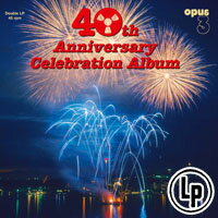 Opus 3四十週年紀念精選 40th Anniversary Celebration Album (45 RPM - 2Vinyl LP)【Opus 3】